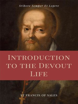 cover image of Introduction to the Devout Life (Annotated)